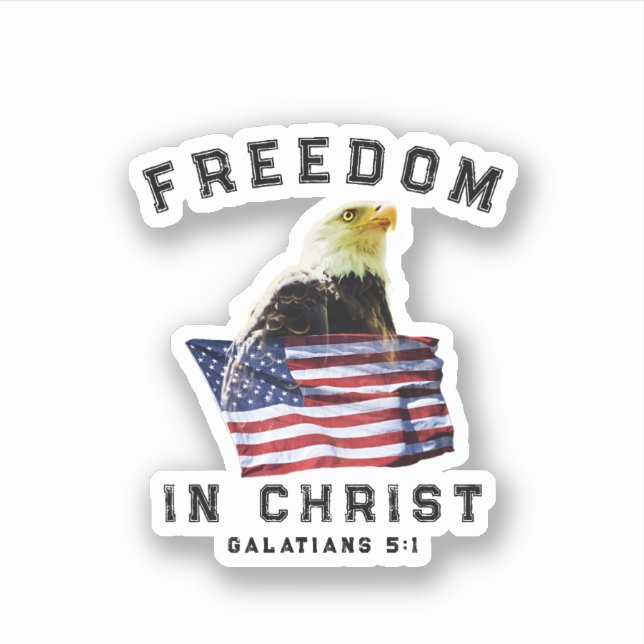 Patriotic Bible Verse Freedom in Christ Vinyl Sticker (Front)