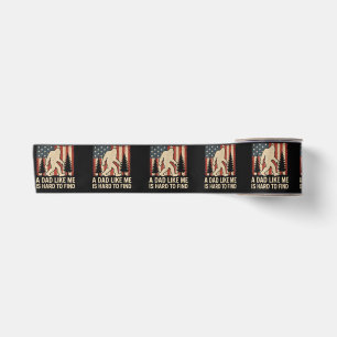 Patriotic Bigfoot A Dad Like Me Is Hard To Find Fu Satin Ribbon