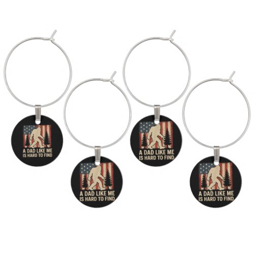 Patriotic Bigfoot A Dad Like Me Is Hard To Find Fu Wine Charm