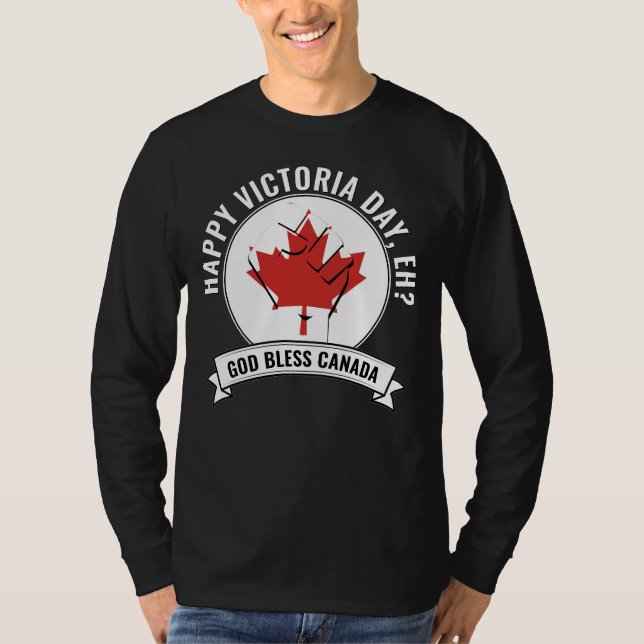 Patriotic Black HAPPY VICTORIA DAY, EH Canada Flag T-Shirt (Front)