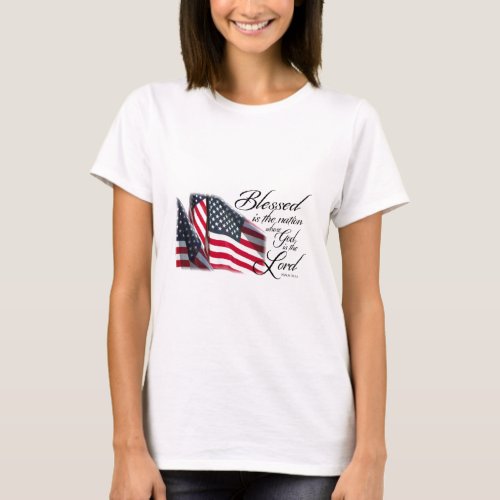 Patriotic Blessed is the Nation T_Shirt
