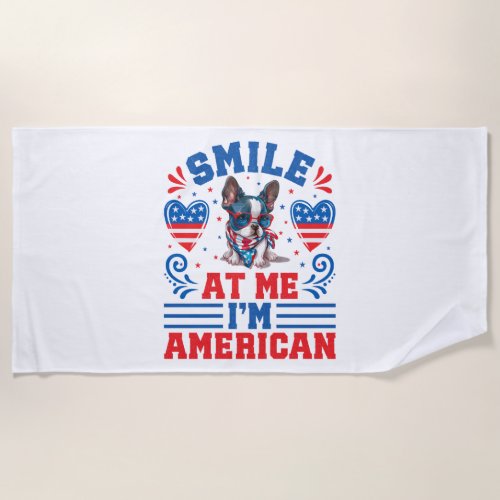 Patriotic Boston Terrier Dog for 4th Of July Beach Towel
