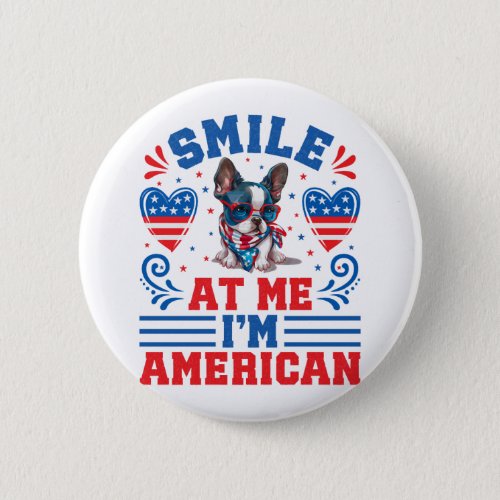 Patriotic Boston Terrier Dog for 4th Of July Button