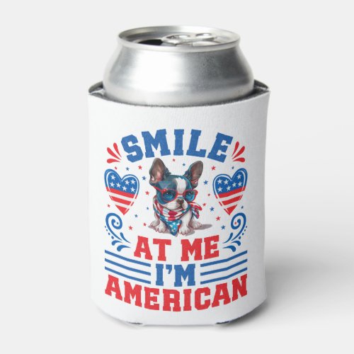 Patriotic Boston Terrier Dog for 4th Of July Can Cooler