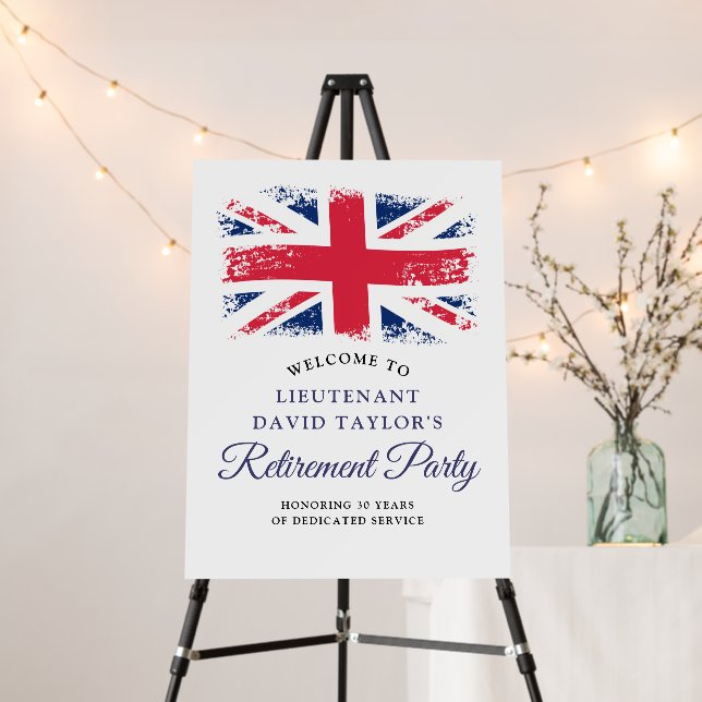 Patriotic British Flag Retirement Party Welcome Foam Board (In Situ (Stand))