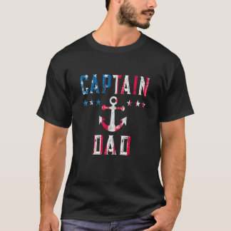 Patriotic Captain Dad American Flag Boat Owner 4th T-Shirt