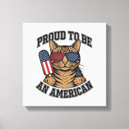 Patriotic Cat Proud to Be American Vintage Vector  Canvas Print