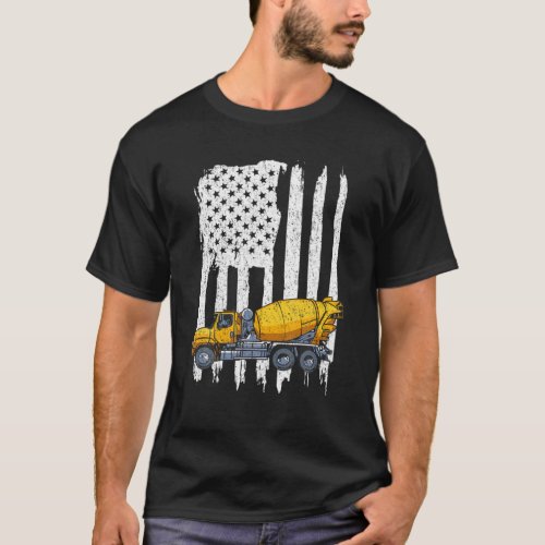 Patriotic Cement Truck Driver Concrete Mixer Ameri T_Shirt