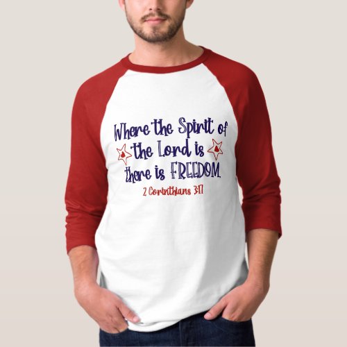 Patriotic Christian Bible Verse Freedom T_Shirt