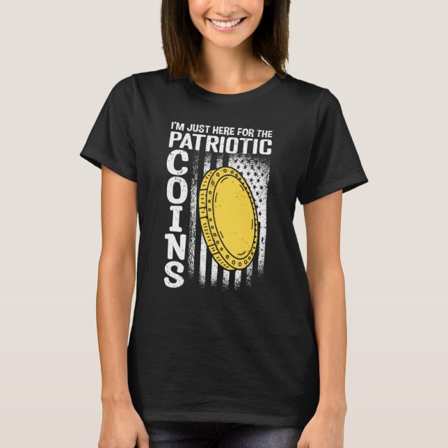 Patriotic Coins Numismatist & Coin Collector T-Shirt (Front)