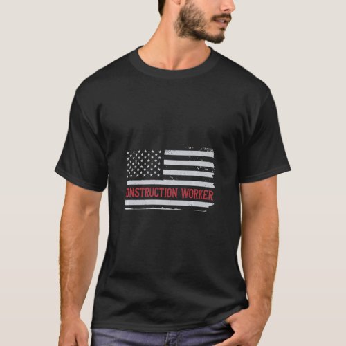 Patriotic Construction Worker USA Flag Craftsman L T_Shirt