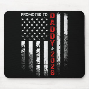Patriotic Dad 2026 Promoted To Daddy Est 2026 New Mouse Pad