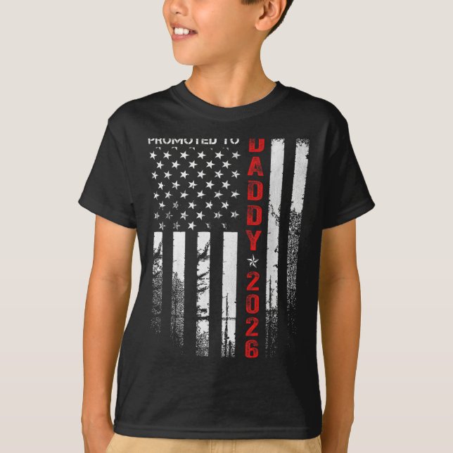 Patriotic Dad 2026 Promoted To Daddy Est 2026 New  T-Shirt (Front)