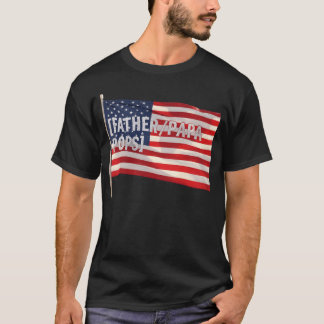 Patriotic Dad Flag FatherPapaPops gift T-Shirt