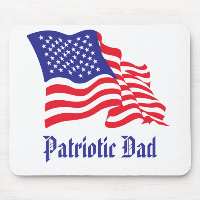 Patriotic Dad Mouse Pad (Front)