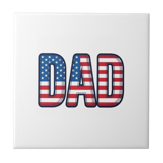 Patriotic DAD Vector Shirt Design_1 Ceramic Tile (Front)