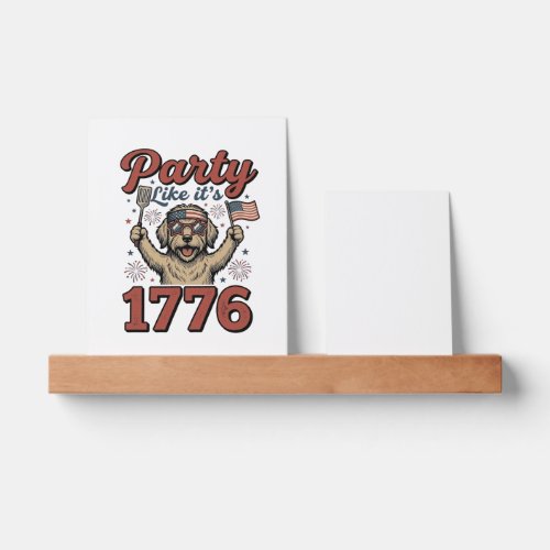 Patriotic Dog Party Like It’s 1776 Vintage Shirt D Picture Ledge