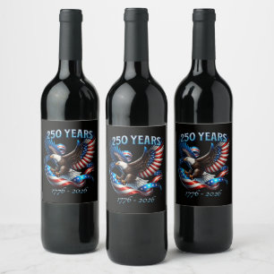 Patriotic Eagle and Flag 250 Years 1776-2026 Wine Label