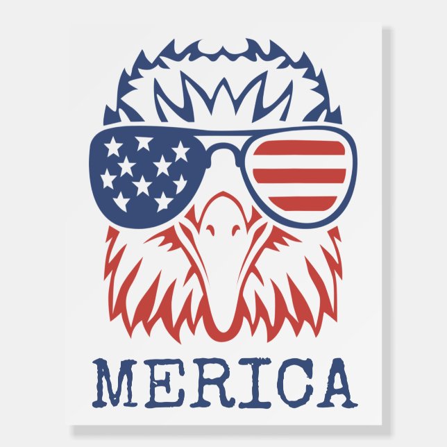 Patriotic Eagle Merica 4th of July American Flag T Foam Board (Front)