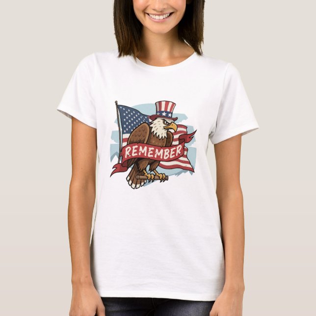 Patriotic Eagle "Remember" American Flag Design T-Shirt (Front)