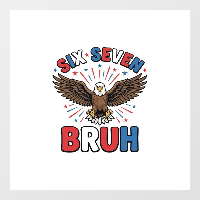 Patriotic Eagle Six Seven Bruh Vector Design_1 Floor Decals (Front)