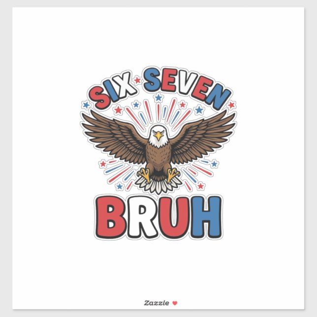 Patriotic Eagle Six Seven Bruh Vector Design_1 Sticker (Sheet)