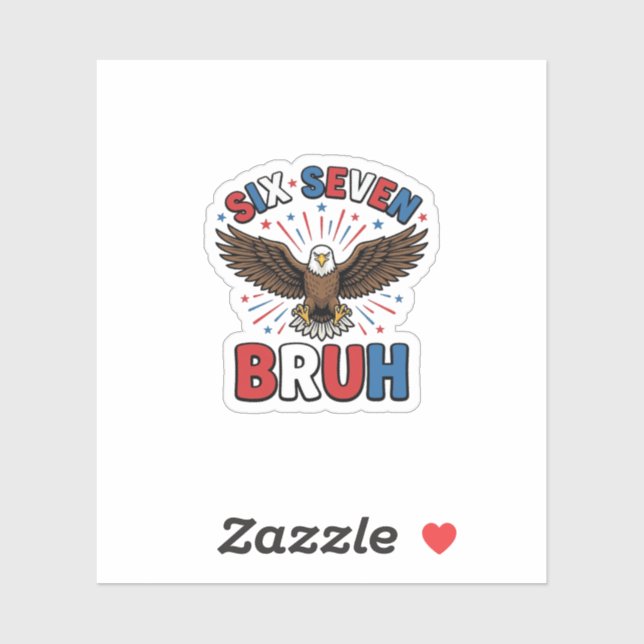 Patriotic Eagle Six Seven Bruh Vector Design_1 Sticker (Sheet)