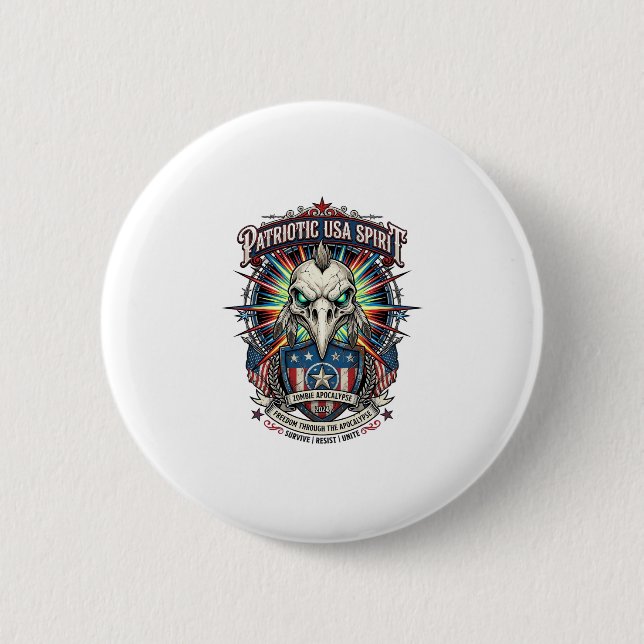 Patriotic End Of Days Eagle Skull Zombie Apocalyps Button (Front)