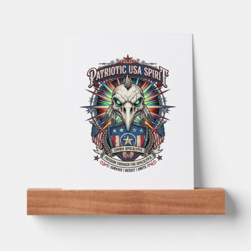 Patriotic End Of Days Eagle Skull Zombie Apocalyps Picture Ledge
