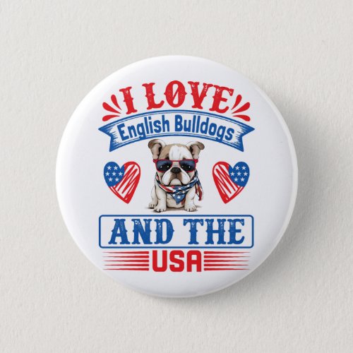 Patriotic English Bulldog Dog Button