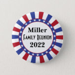 Patriotic Family Reunion Pinback Button at Zazzle