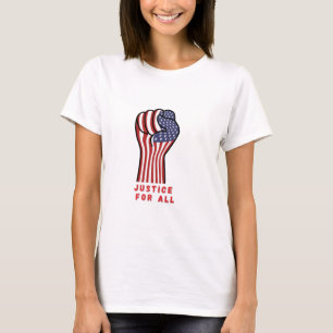 Patriotic Fist Justice For All Protest T-Shirt