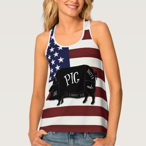 Patriotic Flag I Like Pig Butts and I Cannot Lie Tank Top