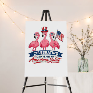 Patriotic Flamingo 250 Years American Spirit 2026 Foam Board