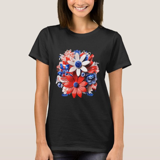 Patriotic Flowers in Red White & Blue 4th of July T-Shirt (Front)