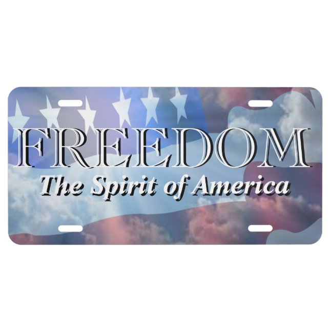 Patriotic Freedom The Spirit of America License Plate (Front)