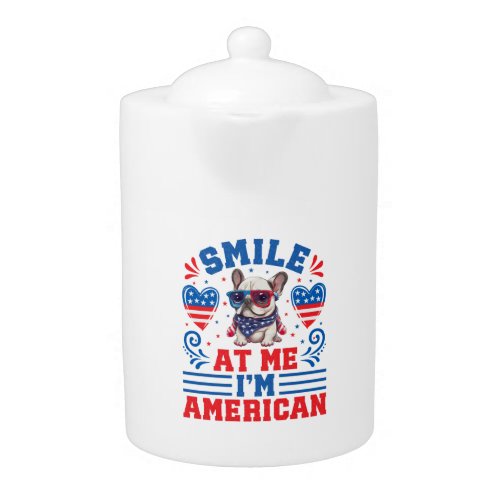 Patriotic French Bulldog for 4th Of July Teapot