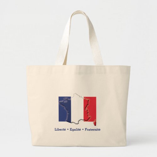 Patriotic FRENCH FLAG Libert Egalit Fraternit Large Tote Bag