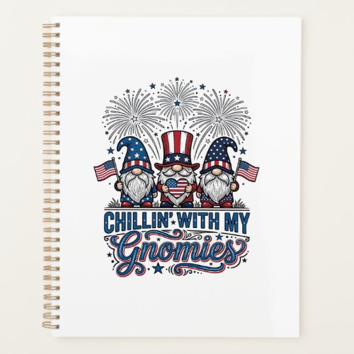 Patriotic Gnome Chillin With My Gnomies Shirt Desi Planner