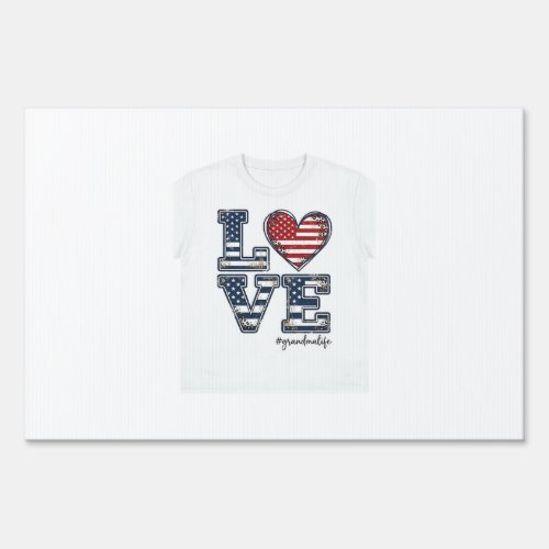 Patriotic Grandma Life Love Vintage Shirt Design_1 Sign