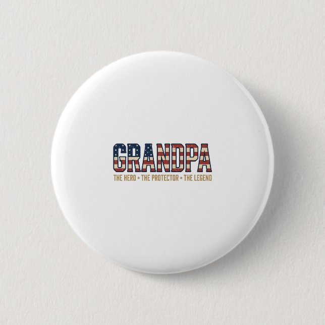 Patriotic Grandpa Hero Protector Legend Vector Des Button (Front)