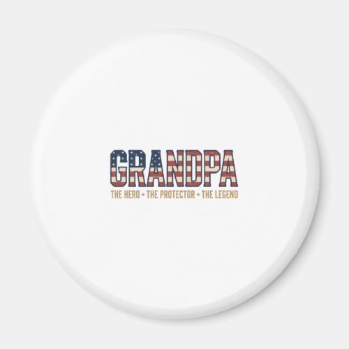 Patriotic Grandpa Hero Protector Legend Vector Des Magnet