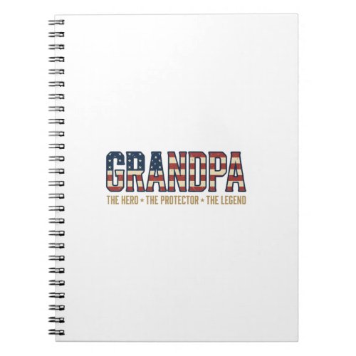 Patriotic Grandpa Hero Protector Legend Vector Des Notebook
