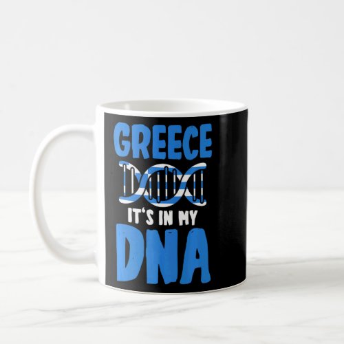 Patriotic Greek Greece Flag Greece Its In My DNA  Coffee Mug