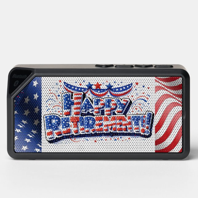 Patriotic "Happy Retirement"  Bluetooth Speaker ("Patriotic Retirement Speaker")