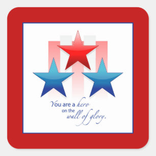 Patriotic Hero Wall of Glory, Thank You Military Square Sticker