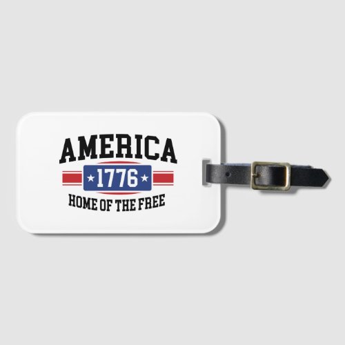 Patriotic Home of the Free  Luggage Tag