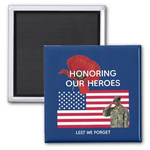 Patriotic HONORING OUR HEROES Veterans Memorial Magnet