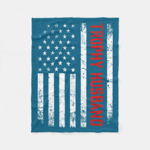Patriotic Husband American Flag Trophy Design Fleece Blanket