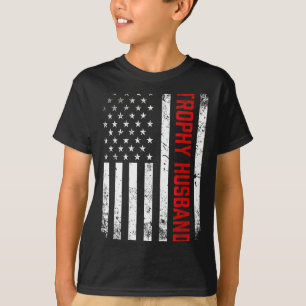 Patriotic Husband American Flag Trophy T-Shirt